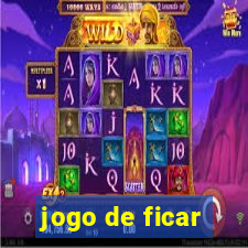 jogo de ficar